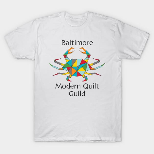 Baltimore Modern Quilt Guild T-Shirt by Baltimore Modern Quilt Guild